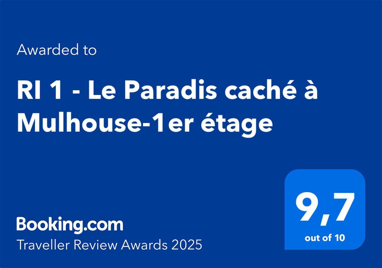 Ri 1 - F3 Le Paradis Cache A Mulhouse-1 A 5 Personnes 외부 사진